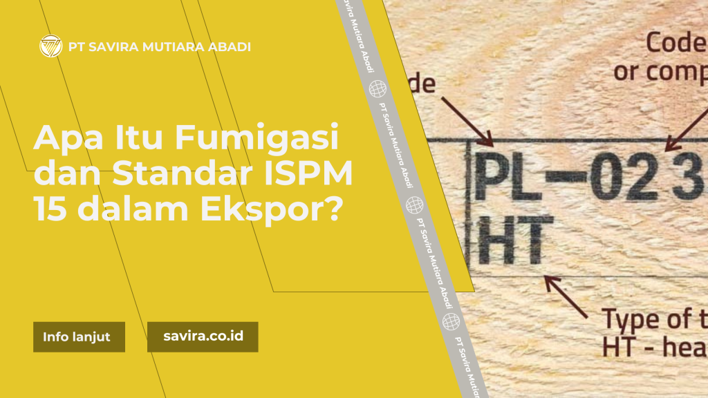 apa itu fumigasi dan standar ISMP 15