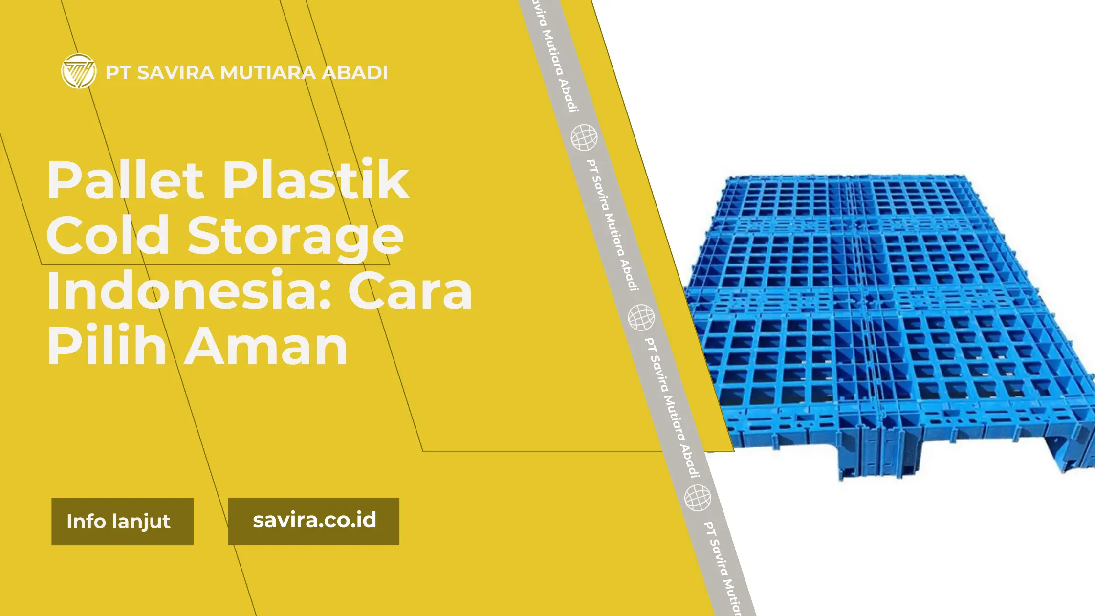 Pallet Plastik Cold Storage Indonesia: Cara Pilih Aman