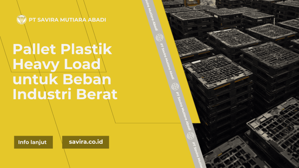 Pallet Plastik Heavy Load untuk Beban Industri Berat