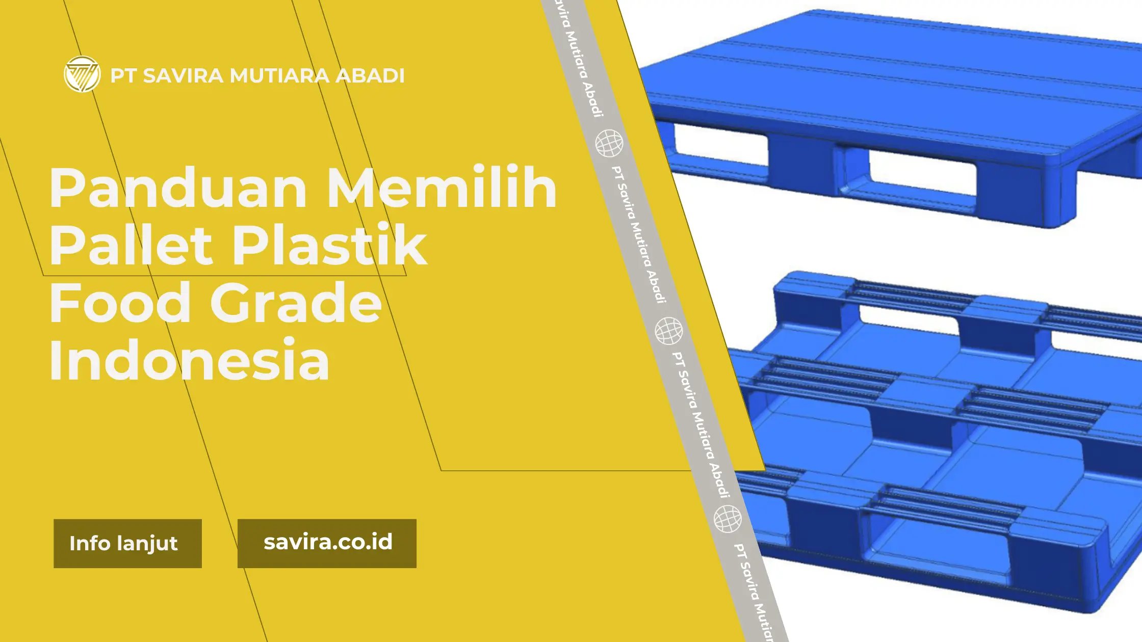 Panduan Memilih Pallet Plastik Food Grade Indonesia