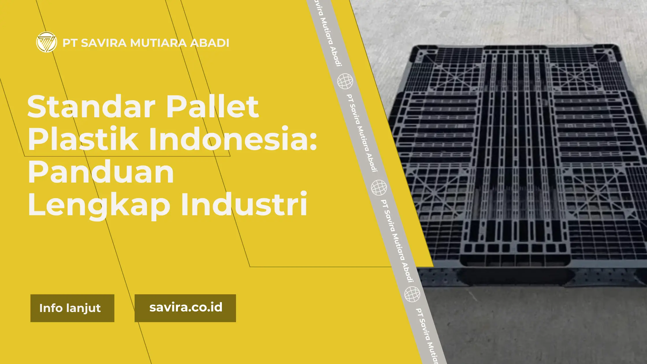 Standar Pallet Plastik Indonesia: Panduan Lengkap Industri