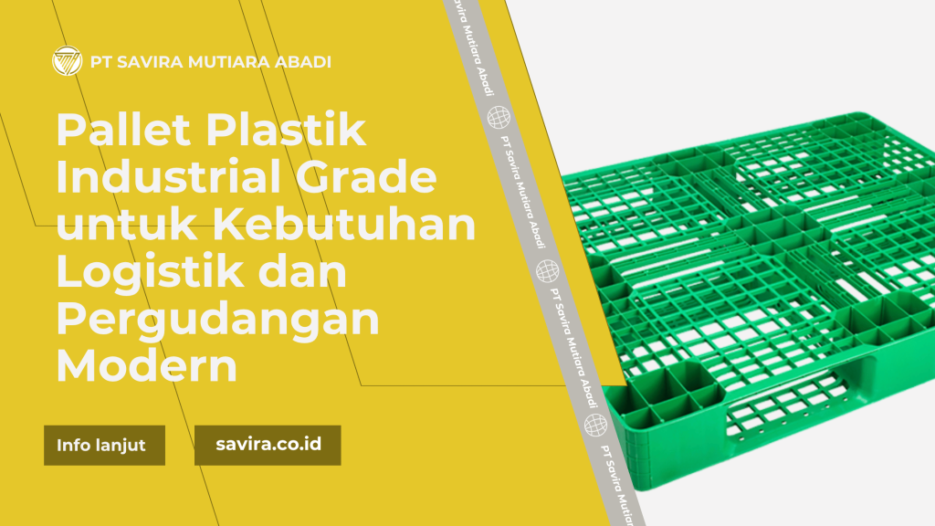 Pallet Plastik Industrial Grade untuk Kebutuhan Logistik dan Pergudangan Modern