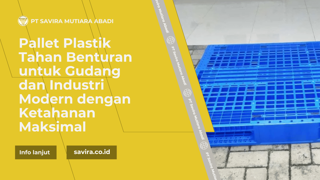 Pallet Plastik Tahan Benturan untuk Gudang dan Industri Modern dengan Ketahanan Maksimal