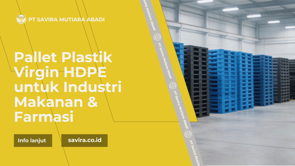 Pallet Plastik Virgin HDPE untuk Industri Makanan & Farmasi